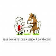 Blue Bonnets : de la vision à la réalité