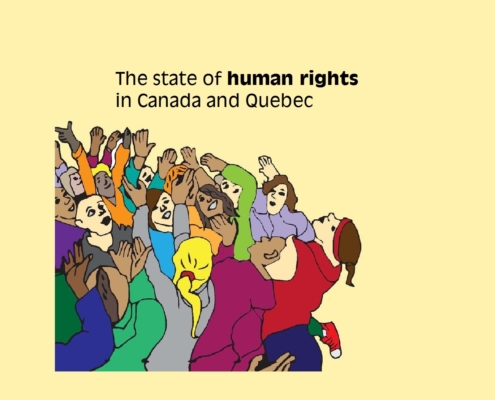 The state of human rights in Canada and Quebec