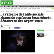 Metro - La réforme de l’aide sociale risque de renforcer les préjugés, dénoncent des organismes